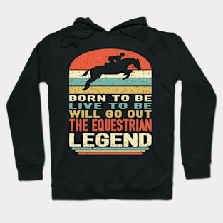 The Equestrian Legend Hoodie